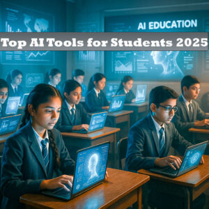 Top AI Tools for Students 2025